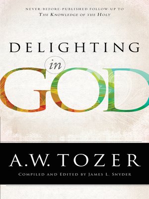 cover image of Delighting in God